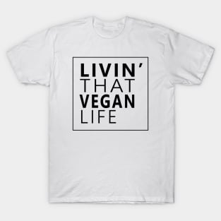 Vegan Life T-Shirt